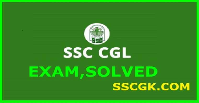SSC CGL EXAM SOLVED PAPER