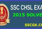 SSC CHSL EXAM 2015 SOLVED