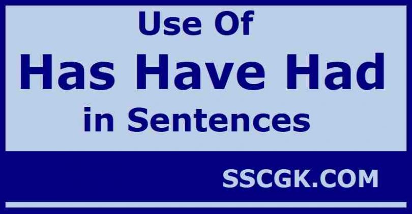 use-of-has-have-had-in-sentences-ssc-gk