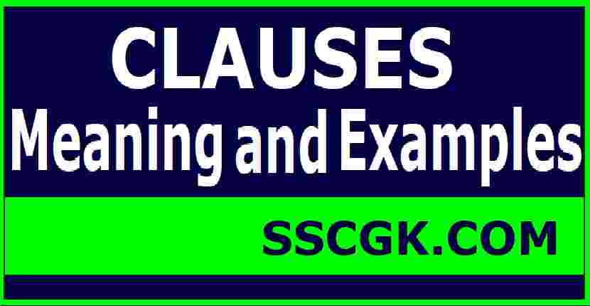 Clauses Meaning and Examples