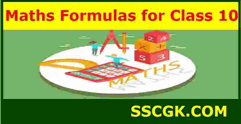 Maths Formulas for Class 10
