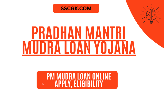 PM Mudra Loan Online Apply, Eligibility
